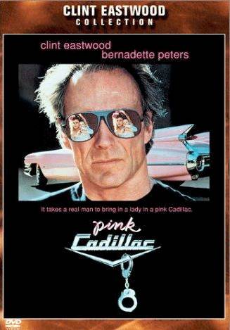 The 1989 Clint Eastwood movie titled "Pink Cadillac" The 1989 Clint Eastwood movie titled "Pink Cadillac"